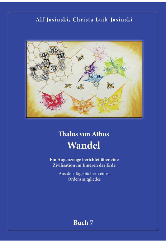 Thalus von Athos – Wandel