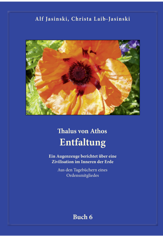 Thalus von Athos – Entfaltung