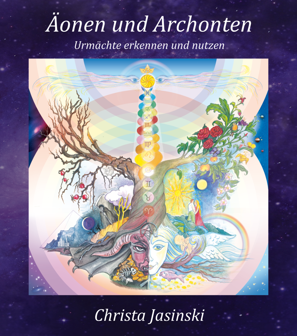 Äonen und Archonten - Christa Jasinski