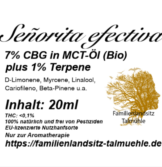 Señorita efectiva - 7% CBG in MCT-Öl (Bio) plus 1% Terpene